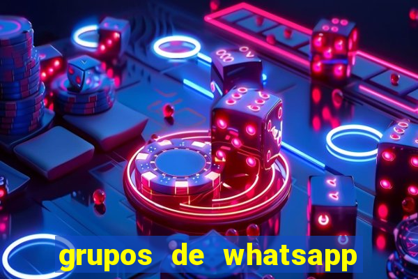 grupos de whatsapp de putaria